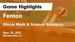 Fenton  vs Illinois Math & Science Academy  Game Highlights - Sept. 30, 2023