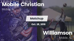 Matchup: Mobile Christian vs. Williamson  2016