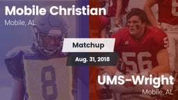 Matchup: Mobile Christian vs. UMS-Wright  2018
