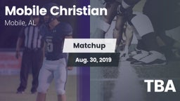 Matchup: Mobile Christian vs. TBA 2019