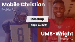 Matchup: Mobile Christian vs. UMS-Wright  2019