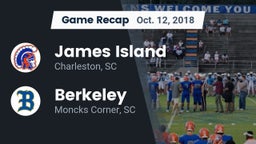 Recap: James Island  vs. Berkeley  2018