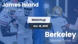 Matchup: James Island vs. Berkeley  2019
