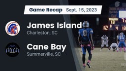 Recap: James Island  vs. Cane Bay  2023