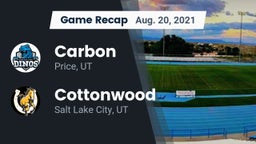 Recap: Carbon  vs. Cottonwood  2021