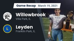 Recap: Willowbrook  vs. Leyden  2021