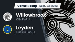 Recap: Willowbrook  vs. Leyden  2022