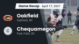 Recap: Oakfield  vs. Chequamegon  2021