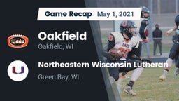 Recap: Oakfield  vs. Northeastern Wisconsin Lutheran  2021