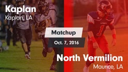 Matchup: Kaplan vs. North Vermilion  2016