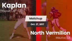 Matchup: Kaplan vs. North Vermilion  2017