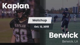 Matchup: Kaplan vs. Berwick  2018