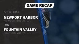 Recap: Newport Harbor  vs. Fountain Valley  2016