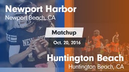 Matchup: Newport Harbor High vs. Huntington Beach  2016