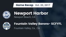 Recap: Newport Harbor  vs. Fountain Valley Barons- SCFYFL 2017