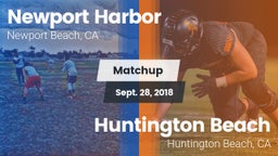 Matchup: Newport Harbor High vs. Huntington Beach  2018