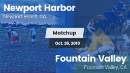 Matchup: Newport Harbor High vs. Fountain Valley  2018
