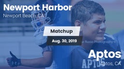 Matchup: Newport Harbor High vs. Aptos  2019