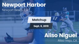 Matchup: Newport Harbor High vs. Aliso Niguel  2019