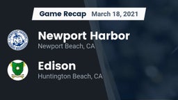 Recap: Newport Harbor  vs. Edison  2021