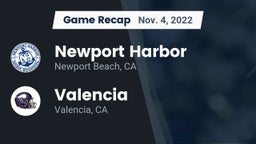 Recap: Newport Harbor  vs. Valencia  2022