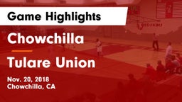 Chowchilla  vs Tulare Union  Game Highlights - Nov. 20, 2018
