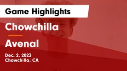 Chowchilla  vs Avenal  Game Highlights - Dec. 2, 2023