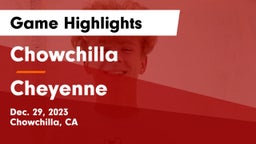 Chowchilla  vs Cheyenne  Game Highlights - Dec. 29, 2023