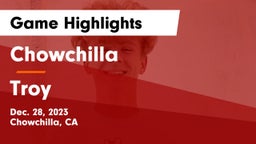 Chowchilla  vs Troy  Game Highlights - Dec. 28, 2023
