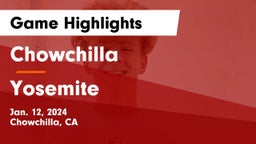 Chowchilla  vs Yosemite  Game Highlights - Jan. 12, 2024