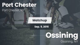 Matchup: Port Chester vs. Ossining  2016