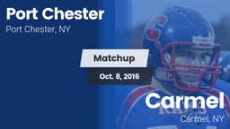 Matchup: Port Chester vs. Carmel  2016