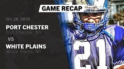 Recap: Port Chester  vs. White Plains  2016