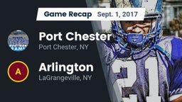 Recap: Port Chester  vs. Arlington  2017