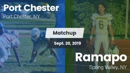 Matchup: Port Chester vs. Ramapo  2019