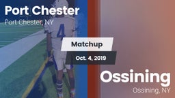 Matchup: Port Chester vs. Ossining  2019