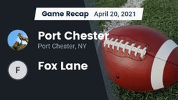 Recap: Port Chester  vs. Fox Lane 2021