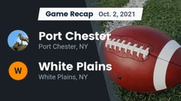 Recap: Port Chester  vs. White Plains  2021