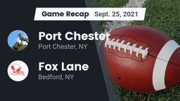 Recap: Port Chester  vs. Fox Lane  2021