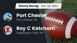 Recap: Port Chester  vs. Roy C Ketcham 2021