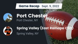Recap: Port Chester  vs. Spring Valley  (East Ramapo CSD) 2022