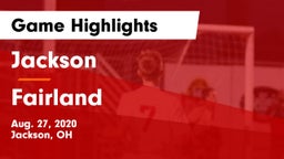 Jackson  vs Fairland  Game Highlights - Aug. 27, 2020