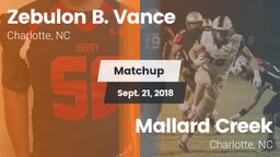 Matchup: Zebulon B. Vance vs. Mallard Creek  2018