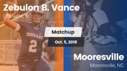 Matchup: Zebulon B. Vance vs. Mooresville  2018