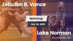 Matchup: Zebulon B. Vance vs. Lake Norman  2018