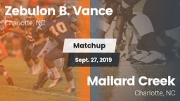Matchup: Zebulon B. Vance vs. Mallard Creek  2019