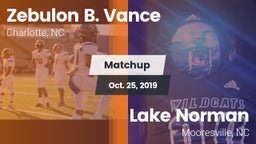 Matchup: Zebulon B. Vance vs. Lake Norman  2019