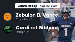 Recap: Zebulon B. Vance  vs. Cardinal Gibbons  2021
