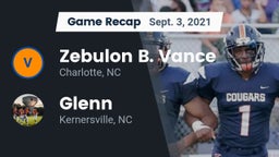 Recap: Zebulon B. Vance  vs. Glenn  2021