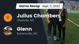 Recap: Julius Chambers  vs. Glenn  2022